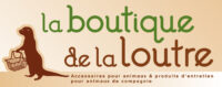 LaBoutiqueDeLaLoutre.fr - boutique en ligne accessoires chiens chats + stock